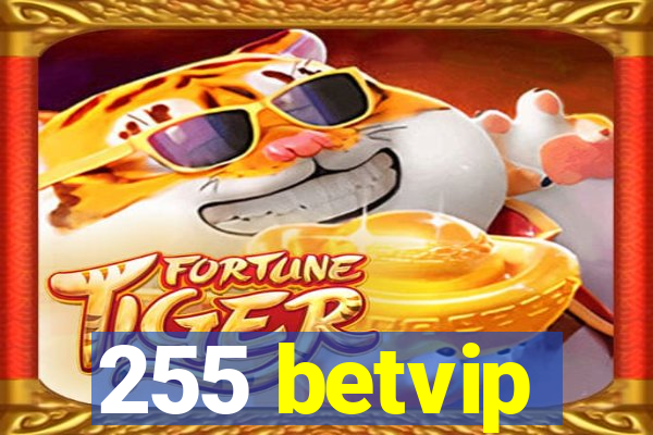 255 betvip